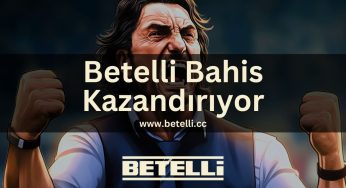 Betelli Bahis Kazandırıyor